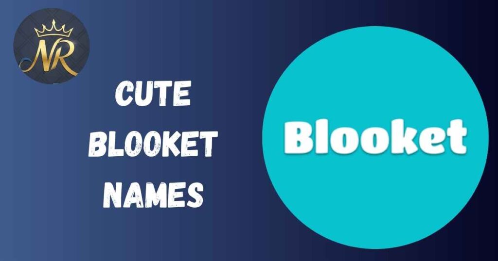 Cute Blooket Names