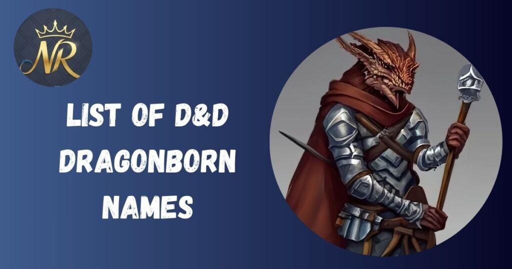 List of D&D Dragonborn Names