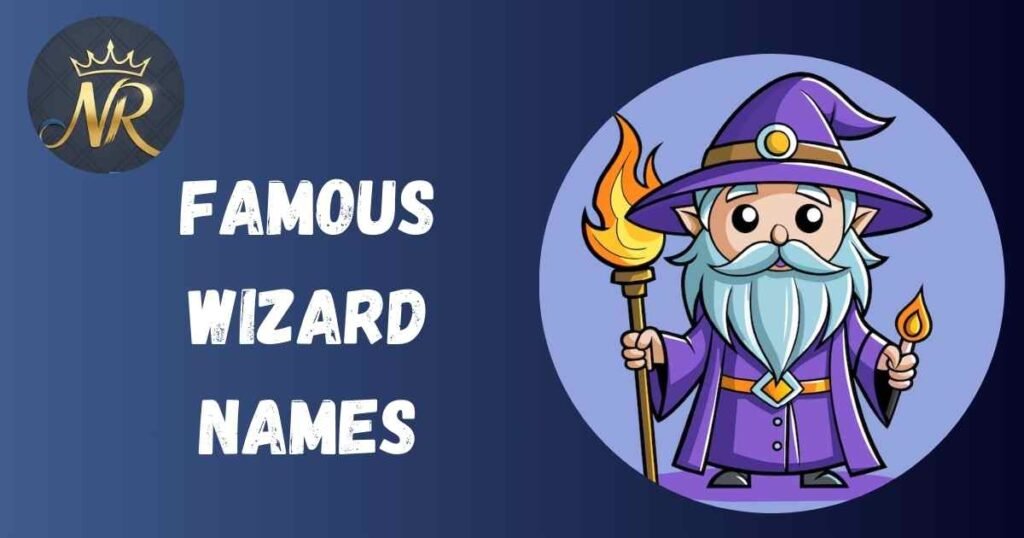 Famous Wizard Names