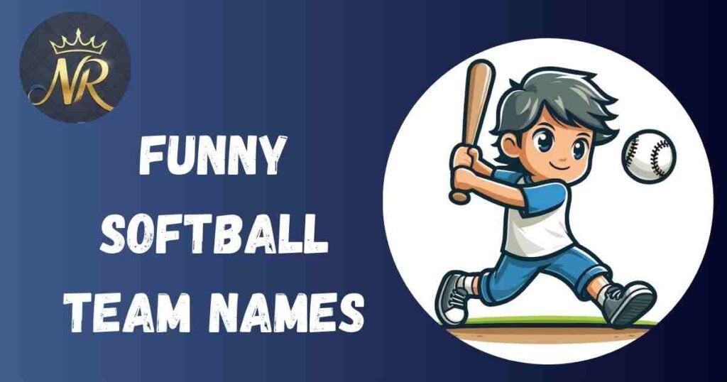 Funny Softball Team Names