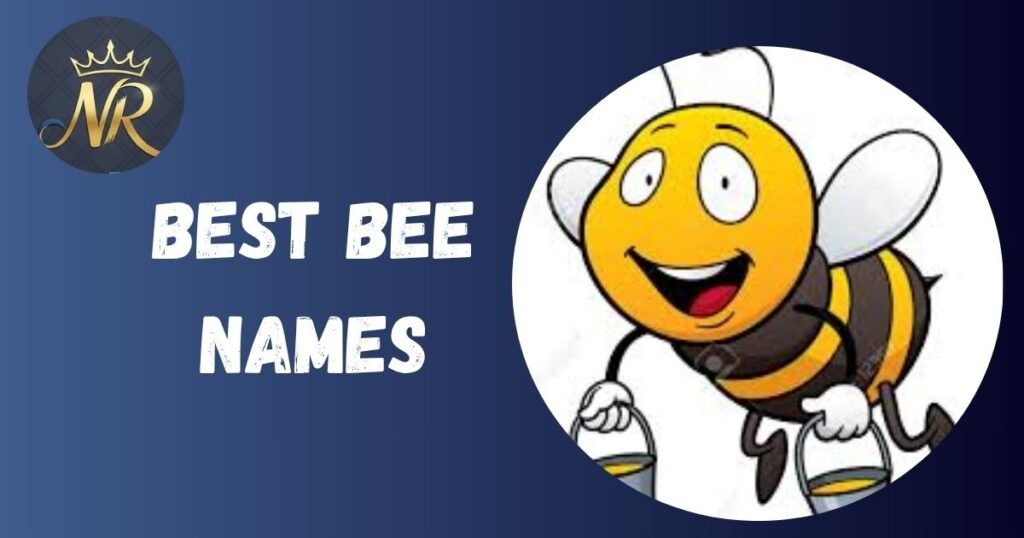 Best Bee Names