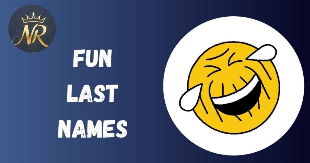 Fun Last Names