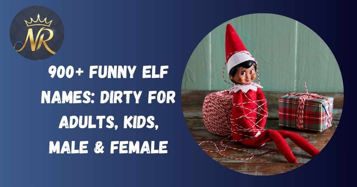Funny Elf Names