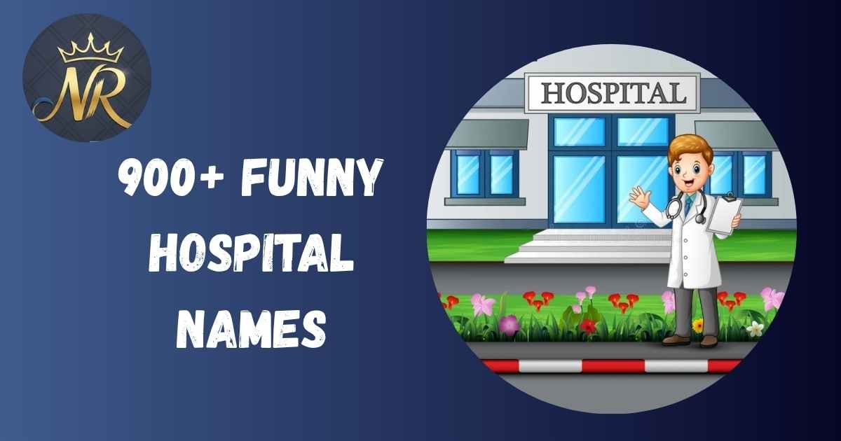 Funny Hospital Names
