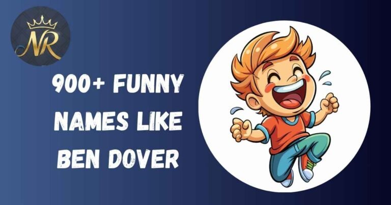 Funny Names Like Ben Dover
