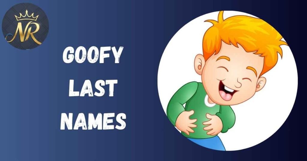 Goofy Last Names