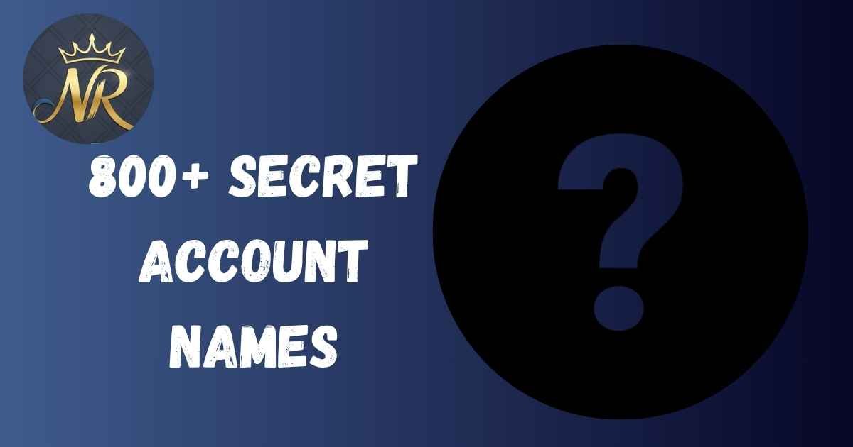 Secret Account Names