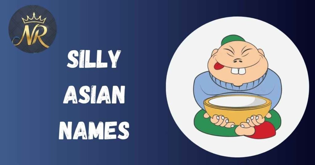 Silly Asian Names